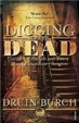 Cover of Digging Up the Dead Astley Cooper 1768-1841