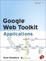 Cover of "Google Web Toolkit Applications"