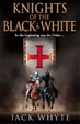 Cover of The Knights of the Black and White
