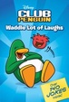 Cover of Waddle Lot of Laughs