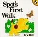 Cover of Spot's First Walk