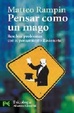 Cover of Pensar como un Mago/ Think Like a Wizard