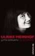Cover of Ulrike Meinhof. Die Biografie