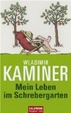 Cover of Mein Leben im Schrebergarten