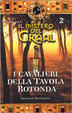 Cover of Il mistero del Graal / I cavalieri della Tavola Rotonda