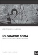 Cover of Io guardo Sofia