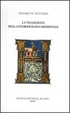 Cover of La tradizione della storiografia medievale