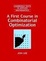 Cover of A First Course in Combinatorial Optimization