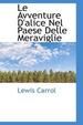 Cover of Le Avventure D'Alice Nel Paese Delle Meraviglie