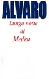 Cover of Lunga notte di Medea