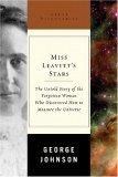 Miss Leavitt's Stars : The Untold Story of the Woman Who Discovered How to Measure the Universe (Great Discoveries)