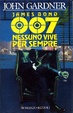 Cover of James Bond 007: Nessuno vive per sempre