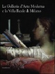 Cover of La Galleria D'Arte Moderna e la Villa Reale di Milano