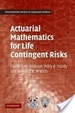 Cover of Actuarial Mathematics for Life Contingent Risks