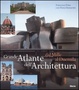 Cover of Grande atlante dell'architettura dal Mille al Duemila