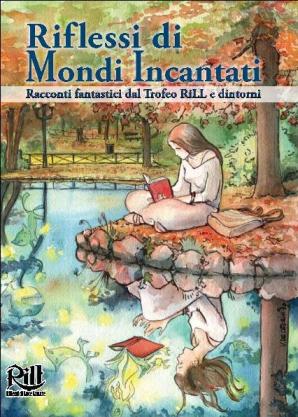 More about Riflessi di mondi incantati