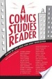 Cover of A Comics Studies Reader