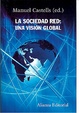Cover of La sociedad red: una visión global