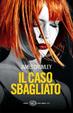 Cover of Il caso sbagliato