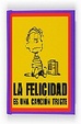 Cover of La felicidad es una canción triste