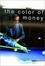 Cover of "The Color of Money"