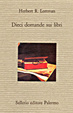Cover of Dieci domande sui libri