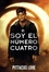 Cover of Soy el número cuatro