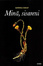 Cover of Minä, sisareni