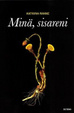 Cover of Minä, sisareni