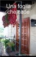 Cover of Una foglia che cade