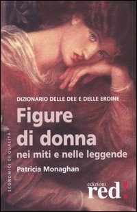 Immagine di Figure di donna nei miti e nelle leggende