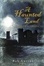 Cover of A Haunted Land