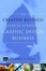 Cover of "The Creative Business Guide to Running a Graphic Design Business"