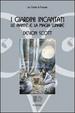 Cover of I giardini incantati