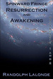 Cover of Spinward Fringe Resurrection and Awakening