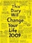 Cover of This Diary Will Change Your Life 2009
