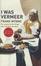 Cover of "I Was Vermeer"