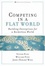 Cover of Competing in a Flat World