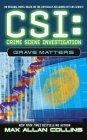 Grave Matters (CSI : Crime Scene Investigation)