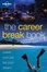 Cover of Lonely Planet Career Break Book