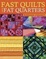 Cover of "Fast Quilts from Fat Quarters"