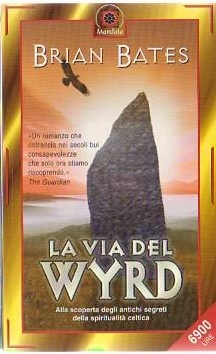 Immagine di La via del Wyrd