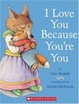 Cover of I Love You Because You're You