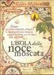 Cover of L'isola della noce moscata