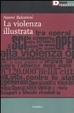 Cover of La violenza illustrata