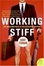 Cover of "Working Stiff"