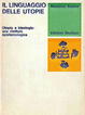 Cover of Il linguaggio delle utopie