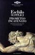 Cover of Supplici - ­Prometeo incatenato