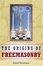 Cover of "The Origins of Freemasonry"