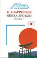 Cover of Il Giapponese senza sforzo (volume 1)